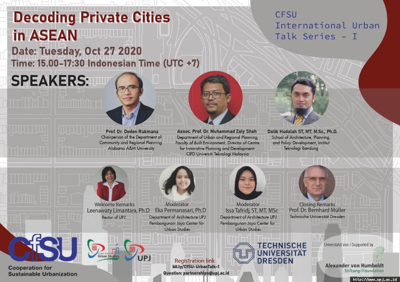 CfSU Urban Talk Series 1 - DECODING PRIVATE CITIES IN ASEAN